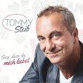 Cover-Bild zum Titel 'Sag,dass du mich liebst' von 'Tommy Steib'