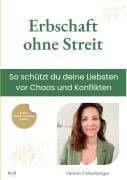 Erbschaft ohne Streit - Verena Finkenberger