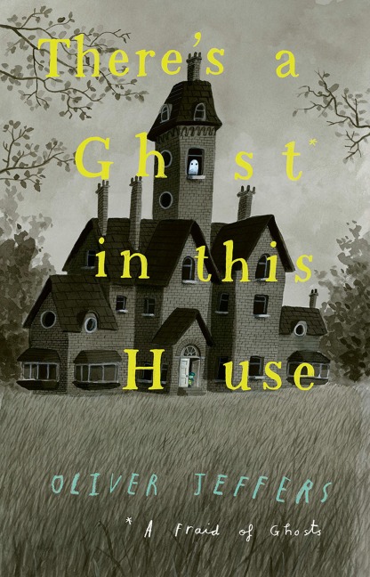 There's a Ghost in this House - 
