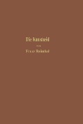 Cover-Bild zum Titel 'Die Kunstseide und andere seidenglänzende Fasern' von 'Franz Reinthaler'