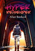 Hyper Reisender - Allan Banford