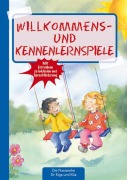 Cover-Bild zum Titel 'Willkommens- und Kennenlernspiele' von 'Suse Klein'