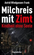 Cover-Bild zum Titel 'Milchreis mit Zimt' von 'Astrid Windgassen-Frank'