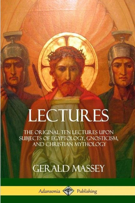 Lectures - Gerald Massey