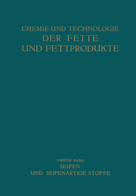 Seifen und Seifenartige Stoffe - Heinrich Schönfeld