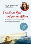 Cover-Bild zum Titel 'DAS KLEINE BOOT UND SEIN LEUCHTTURM' von 'Svenja Taubner'