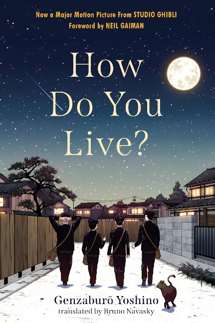 How Do You Live? - Genzaburo Yoshino