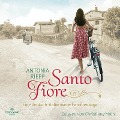 Santo Fiore (Die Belmonte-Reihe 3) - Antonia Riepp