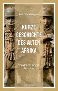 Cover-Bild zum Titel 'Kurze Geschichte des Alten Afrikas' von 'Arno Sonderegger'