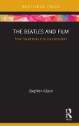 Cover-Bild zum Titel 'The Beatles and Film' von 'Stephen Glynn'