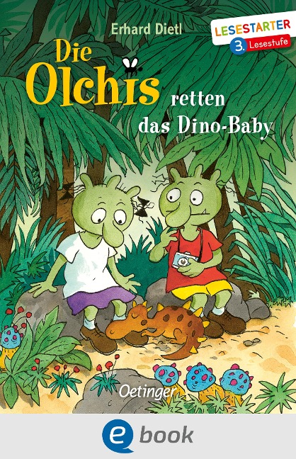 Die Olchis retten das Dino-Baby - Erhard Dietl