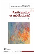 Cover-Bild zum Titel 'Participation et médiation(s)' von 'Caroline Urbain, Danielle Pailler'