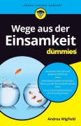 Cover-Bild zum Titel 'Wege aus der Einsamkeit fur Dummies' von 'Andrea Wigfield'