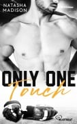 Only One Touch - Natasha Madison