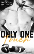 Cover-Bild zum Titel 'Only One Touch' von 'Natasha Madison'