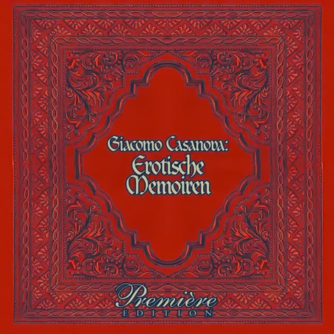 Casanovas Erotische Memoiren - Giacomo Casanova
