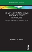 Complexity in Second Language Study Emotions - Richard J. Sampson