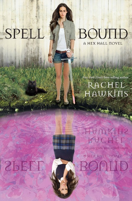 Spell Bound - Rachel Hawkins