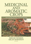 Cover-Bild zum Titel 'Medicinal and Aromatic Crops' von 'Serdar Oztekin, Milan Martinov'