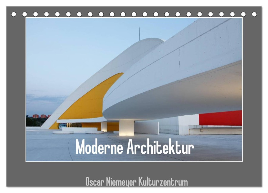 Moderne Architektur - Oscar Niemeyer Kulturzentrum (Tischkalender 2026 DIN A5 quer), CALVENDO Monatskalender - Dirk Ehrentraut