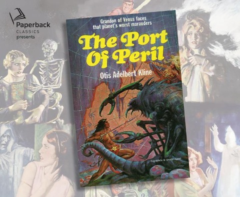 The Port of Peril - Otis Adelbert Kline