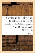 Cover-Bild zum Titel 'Catalogue de Tableaux Anciens, École Hollandaise Du Xviie Siècle, École Flamande Du Xviie Siècle' von 'Jules-Eugène Féral'