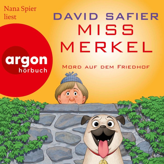 Miss Merkel: Mord auf dem Friedhof - David Safier
