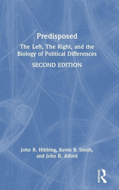 Predisposed - John R. Hibbing, John R. Alford, Kevin B. Smith