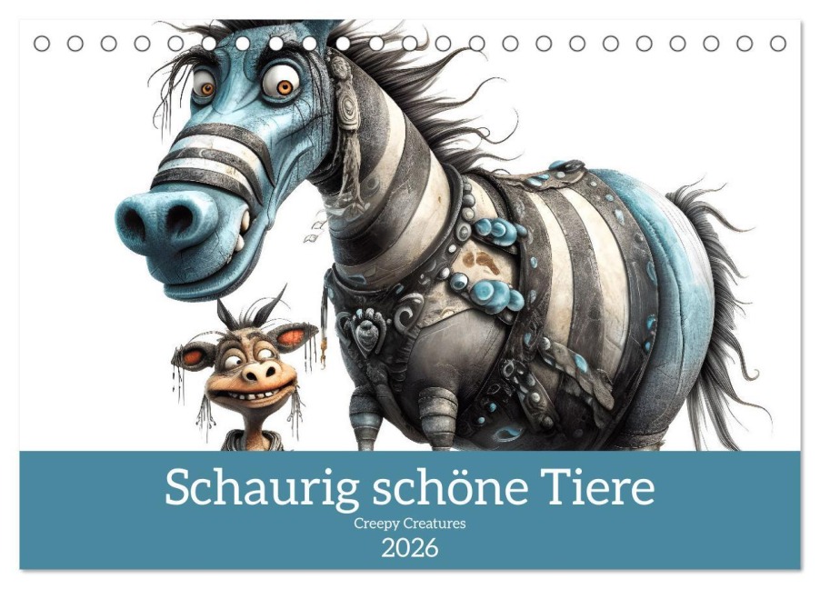 Creepy Creatures (Tischkalender 2026 DIN A5 quer), CALVENDO Monatskalender - Bettina Dittmann