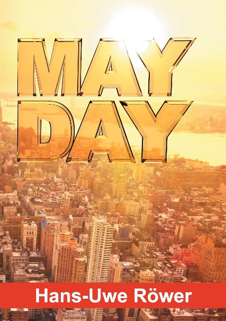 MAYDAY - Hans-Uwe Röwer