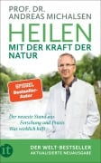 Cover-Bild zum Titel 'Heilen mit der Kraft der Natur' von 'Andreas Michalsen'