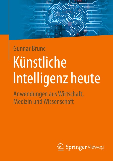 Künstliche Intelligenz heute - Gunnar Brune