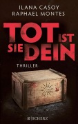 Cover-Bild zum Titel 'Tot ist sie dein' von 'Ilana Casoy, Raphael Montes'