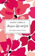 Cover-Bild zum Titel 'Herzens-Zeit mit Gott' von 'Sabine Herold'