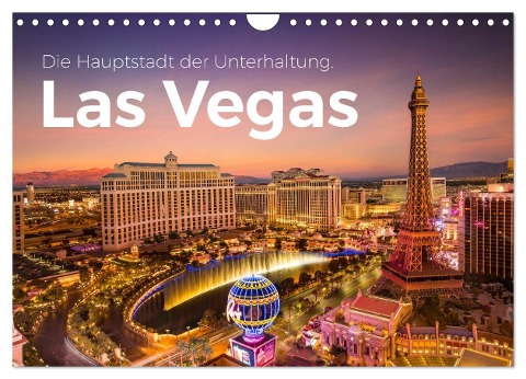 Las Vegas - Die Hauptstadt der Unterhaltung. (Wandkalender 2024 DIN A4 quer), CALVENDO Monatskalender - M. Scott
