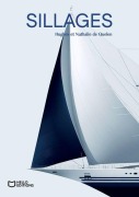 Cover-Bild zum Titel 'Sillages' von 'Hughes de Quelen'