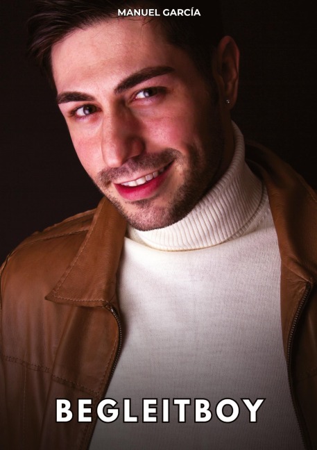 Begleitboy - Manuel García