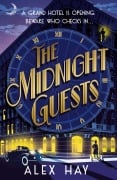 Cover-Bild zum Titel 'The Midnight Guests' von 'Alex Hay'