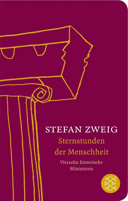 Sternstunden der Menschheit - Stefan Zweig