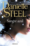 Cover-Bild zum Titel 'Sangre Azul / Royal' von 'Danielle Steel'
