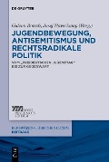 Cover-Bild zum Titel 'Jugendbewegung, Antisemitismus und rechtsradikale Politik' von ''