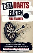 Cover-Bild zum Titel '501 Darts Fakten zum Staunen' von 'Lukas Dorn'