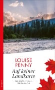 Cover-Bild zum Titel 'Auf keiner Landkarte' von 'Louise Penny'