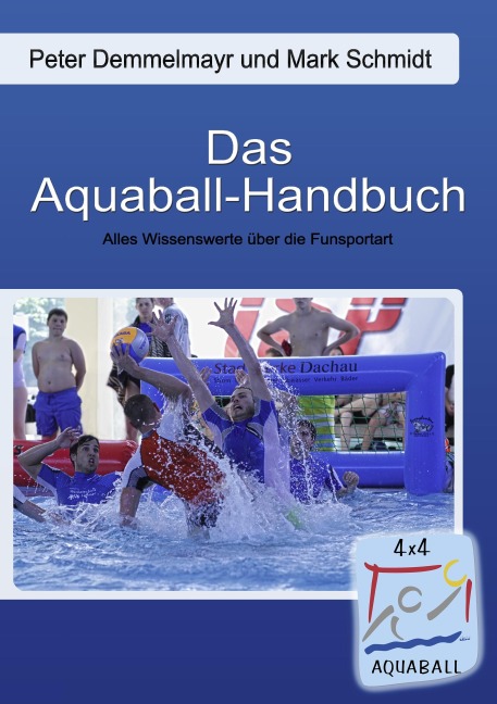 Das Aquaball-Handbuch - 