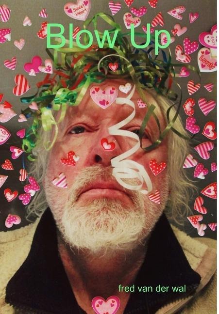 blow up - Fred van der Wal