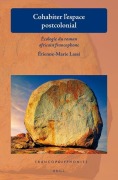 Cover-Bild zum Titel 'Cohabiter l'Espace Postcolonial' von 'Etienne-Marie Lassi'