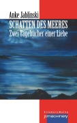 SCHATTEN DES MEERES - Anke Jablinski