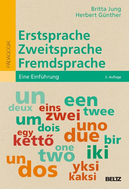 Erstsprache, Zweitsprache, Fremdsprache - Britta Jung, Herbert Günther