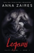 Legami - Anna Zaires, Dima Zales