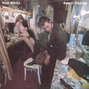 Small Change (Remastered) - Tom Waits